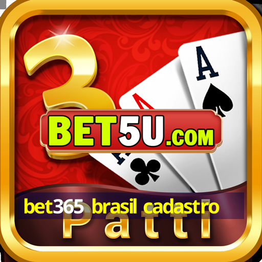 bet365 brasil cadastro